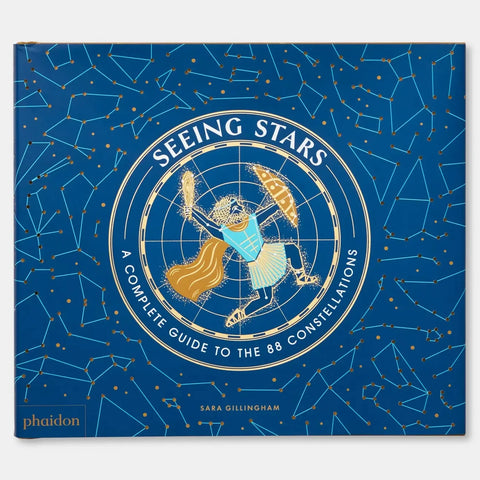 Seeing Stars: A Complete Guide To the 88 Constellations