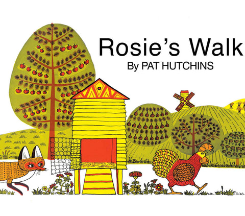 Rosie’s Walk