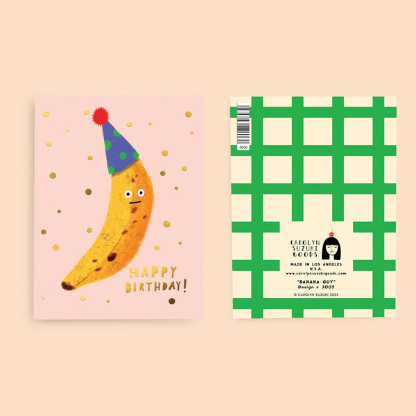 Banana Guy Birthday Card By Carolyn Suzuki