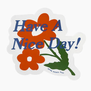 Have A Nice Day Sticker (flower)