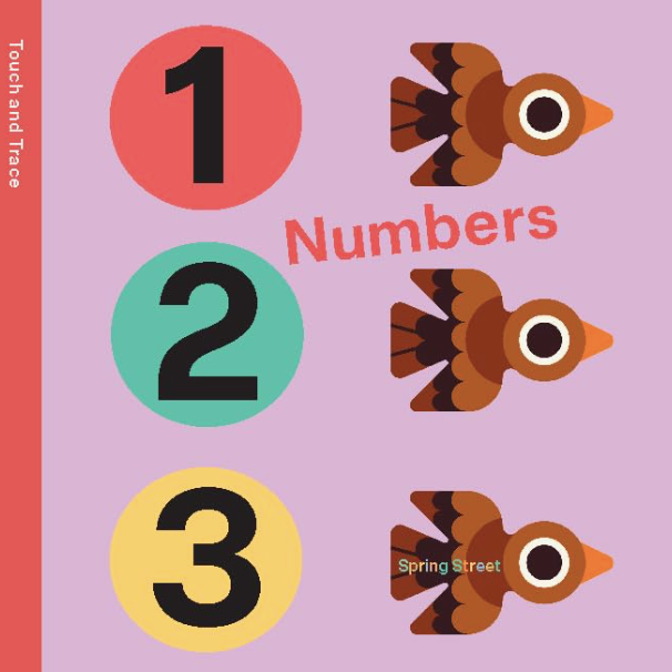 Spring Street Touch and Trace: Numbers By Boxer Books