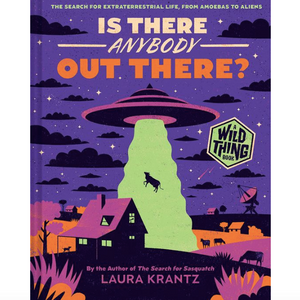 Is There Anybody Out There? (A Wild Thing Book)