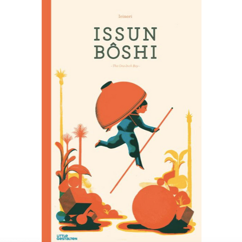 Issun Boshi (The One Inch Boy)