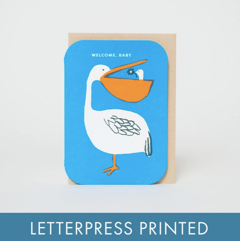 Baby Congrats Pelican Welcome Letterpress Greeting Card