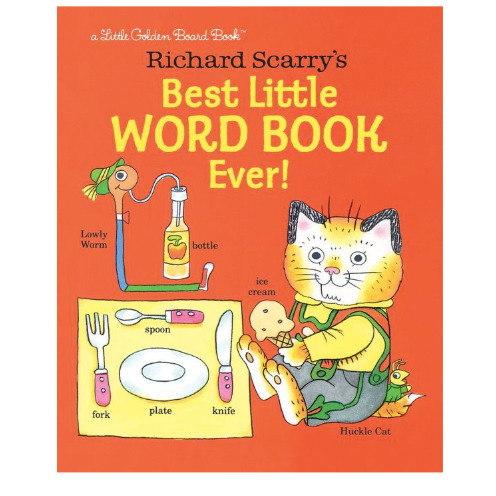Richard Scarry’s Best Little Word Book Ever!