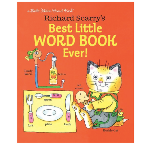 Richard Scarry’s Best Little Word Book Ever!